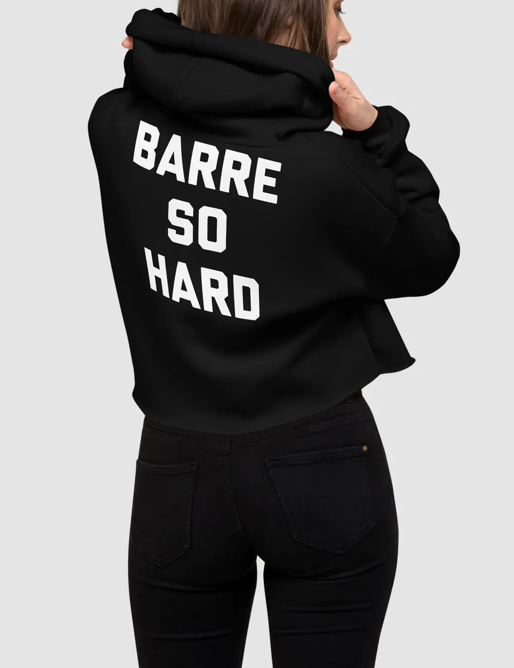Barre So Hard | Back Print Crop Hoodie