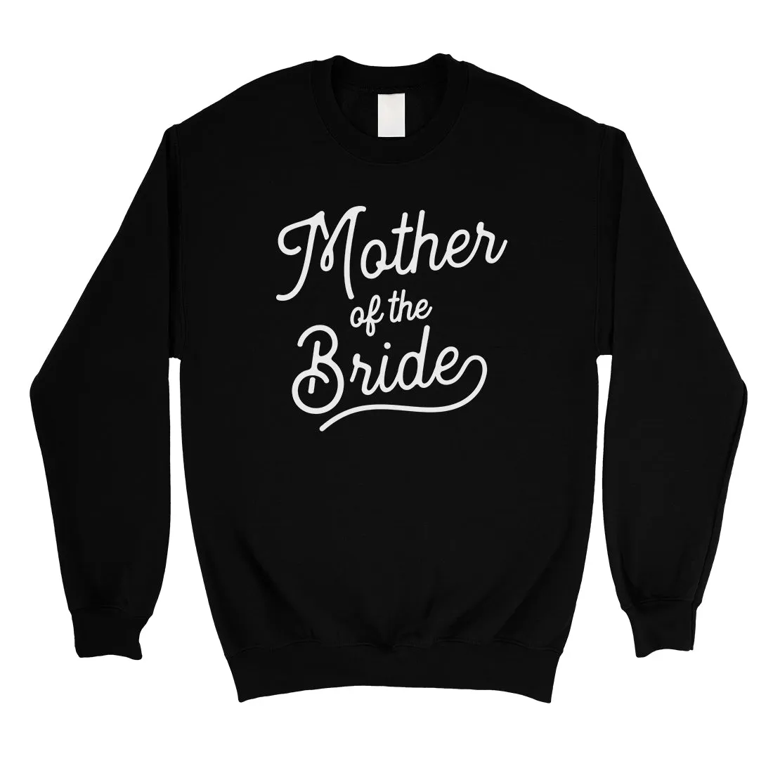 Mother Of Bride Sweatshirt Unisex Crewneck Bachelorette Party Gift