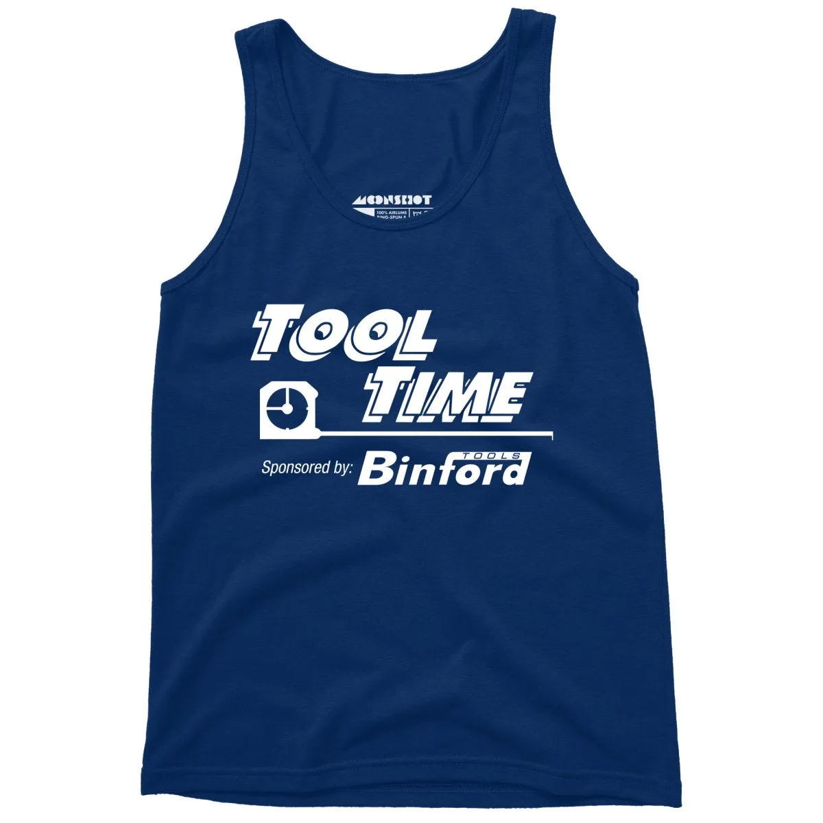 Tool Time Sponsored by Binford Tools - Unisex Tank Top